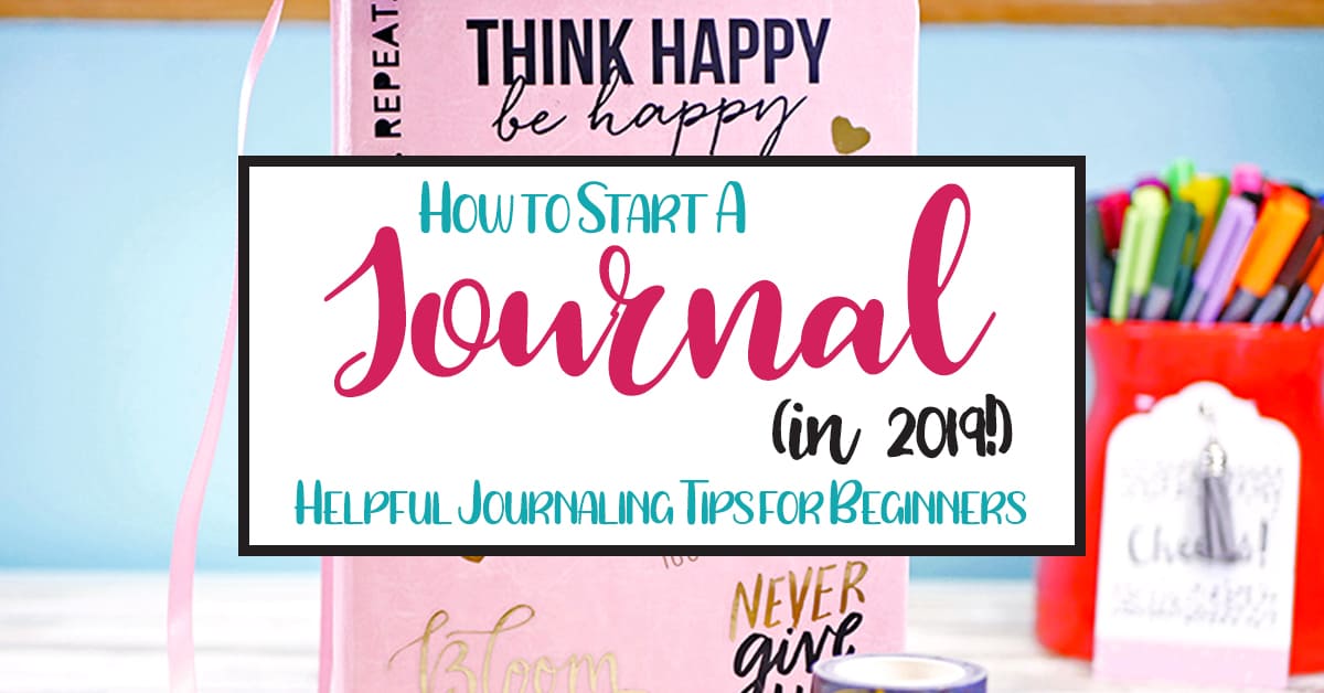How to Start Journaling: 7 Tips & Techniques for Beginners