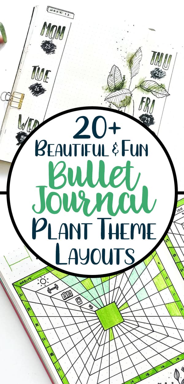 26 Bullet Journal Plant Theme Ideas and Inspiration - Planning Mindfully